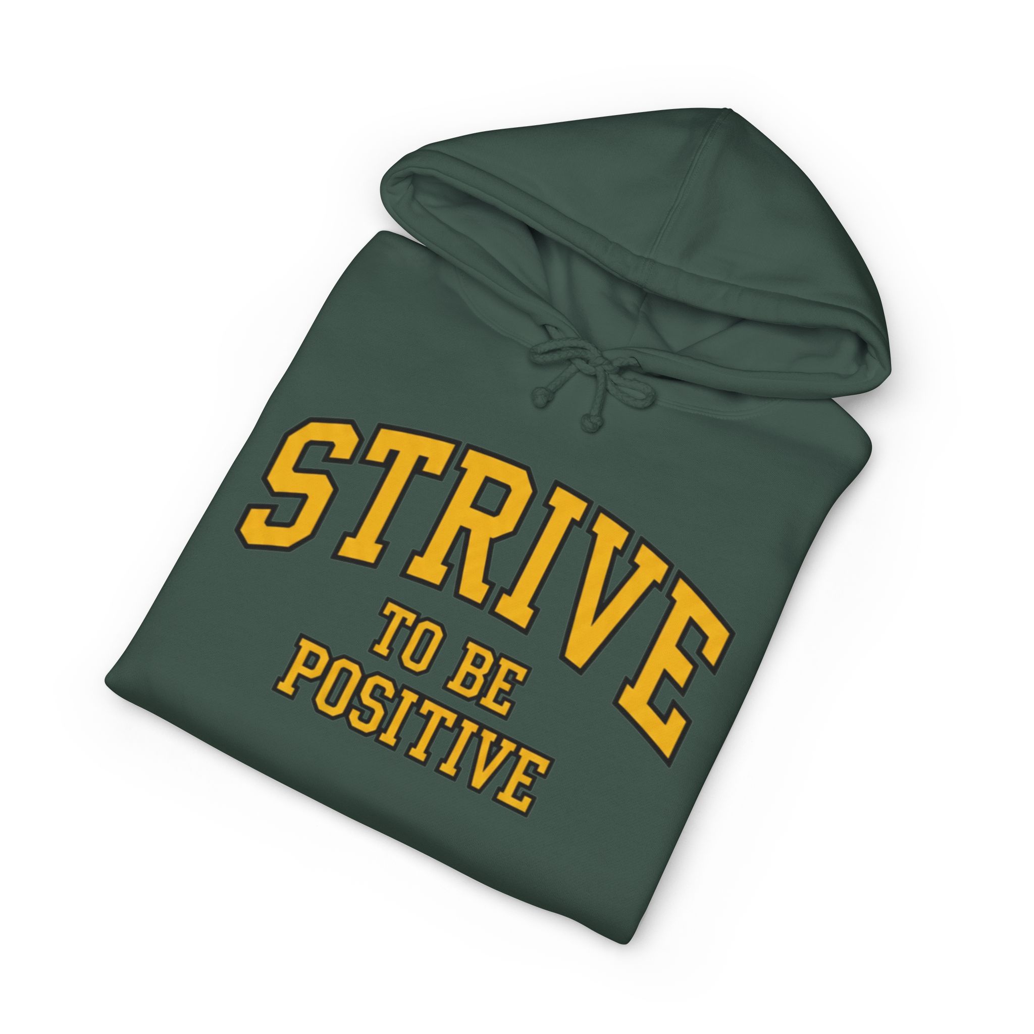 Positive Strive Hoodie — "Strive to Be Positive" Motivational Pullover - Image 15