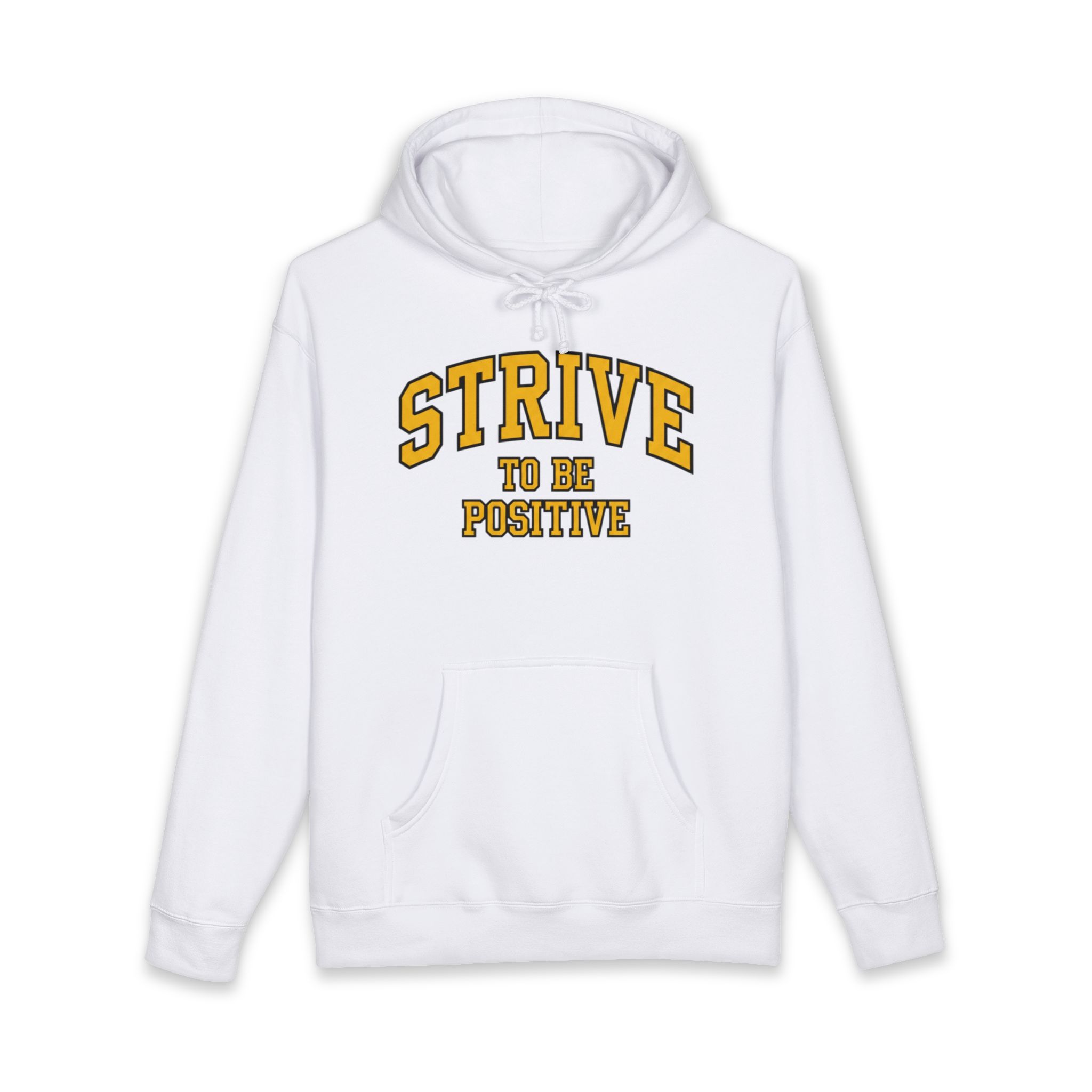 Positive Strive Hoodie — "Strive to Be Positive" Motivational Pullover - Image 5