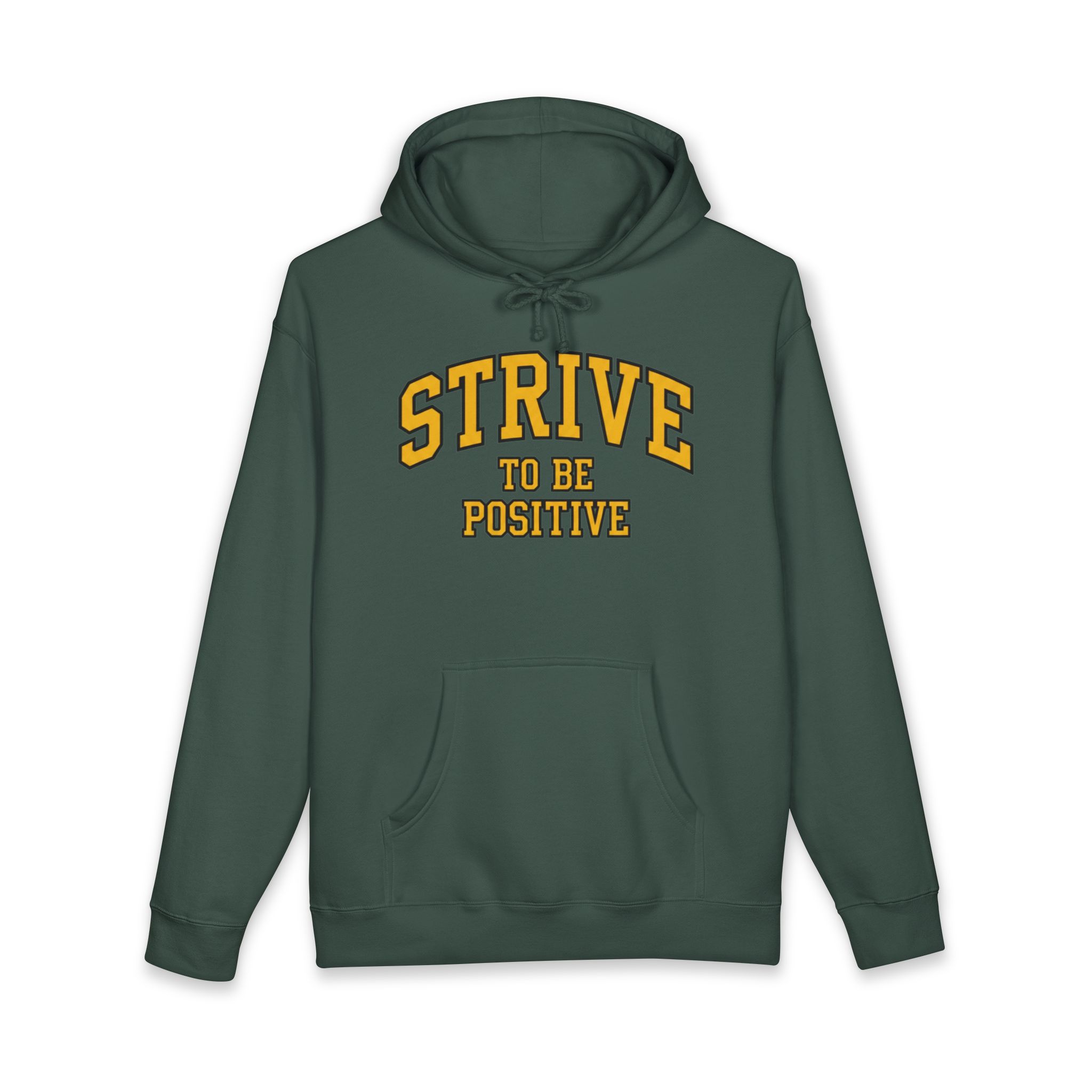Positive Strive Hoodie — "Strive to Be Positive" Motivational Pullover - Image 13