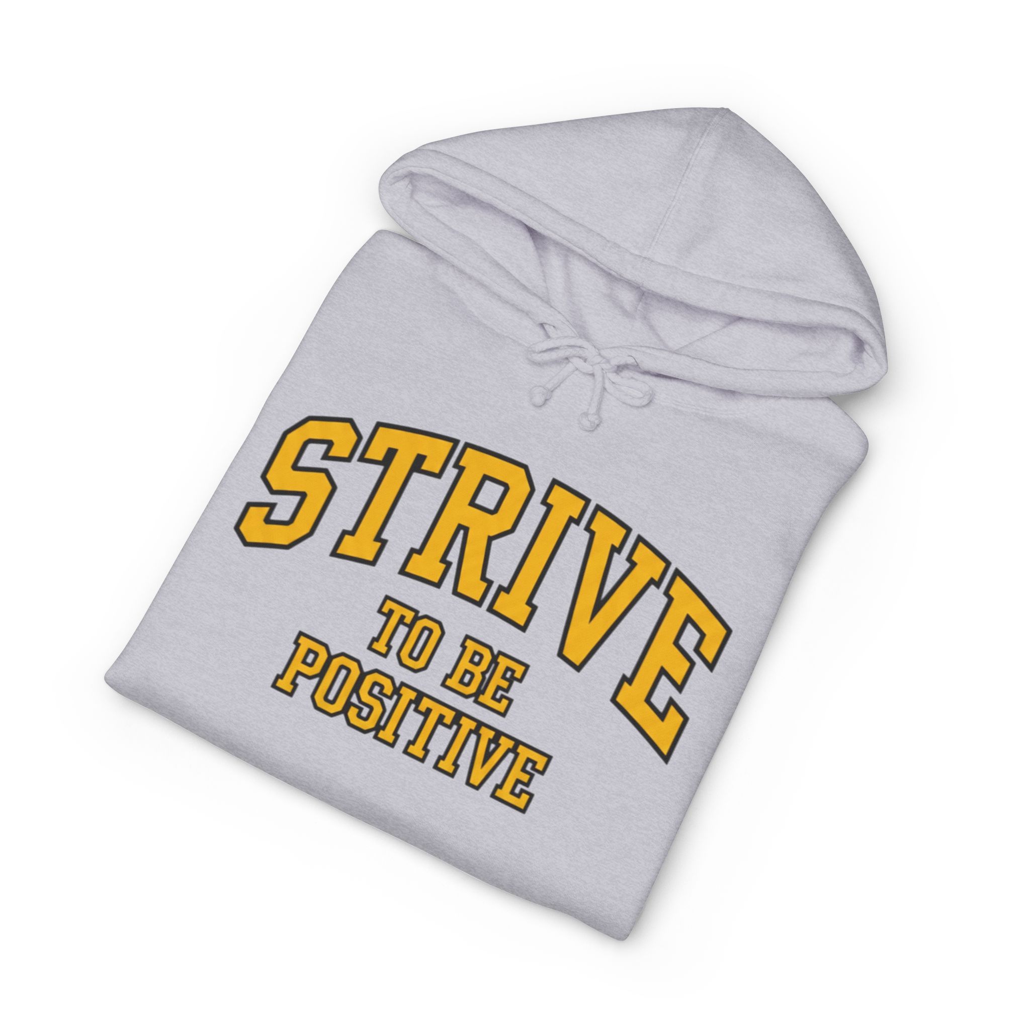 Positive Strive Hoodie — "Strive to Be Positive" Motivational Pullover - Image 23